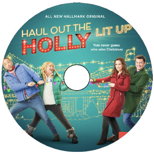 HAUL OUT THE HOLLY: LIT UP DVD MOVIE 2023 Lacey Chabert