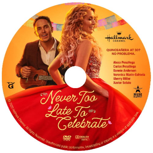 NEVER TOO LATE TO CELEBRATE DVD MOVIE 2023