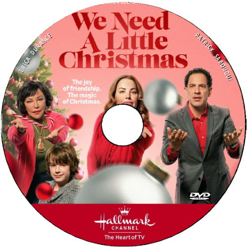 WE NEED A LITTLE CHRISTMAS DVD MOVIE 2022