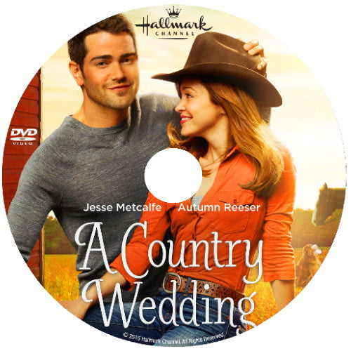 A COUNTRY WEDDING DVD 2015 HALLMARK MOVIE - Jesse Metcalfe & Autumn Reeser