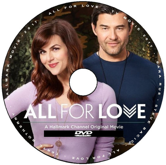 ALL FOR LOVE DVD HALLMARK MOVIE 2017 Sara Rue & Steve Bacic