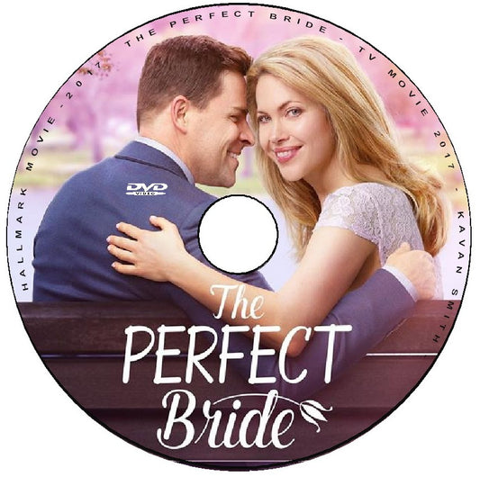 THE PERFECT BRIDE DVD HALLMARK MOVIE 2017 Pascale Hutton, Kavan Smith