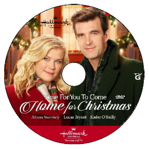 TIME FOR YOU TO COME HOME FOR CHISTMAS DVD MOVIE 2019 - Alison Sweeney