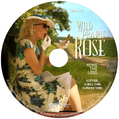 (08) WILD PRAIRIE ROSE DVD MOVIE 2016 - Tara Samuel