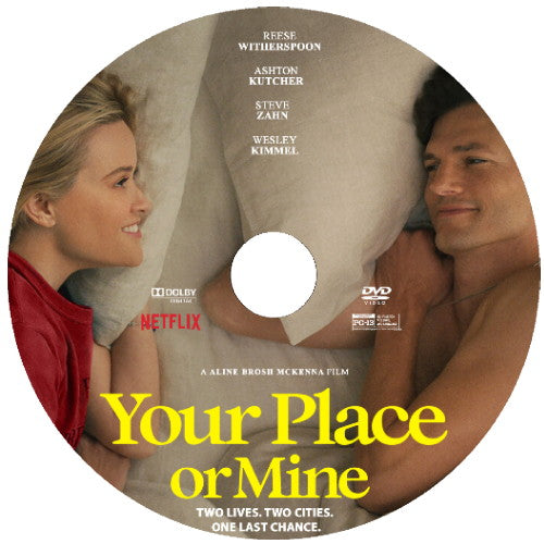 YOUR PLACE OR MINE DVD 2023 NETFLIX MOVIE Reese Witherspoon, Ashton Kutcher