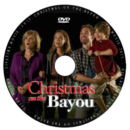 CHRISTMAS ON THE BAYOU DVD LIFETIME MOVIE 2013 Hilarie Burton