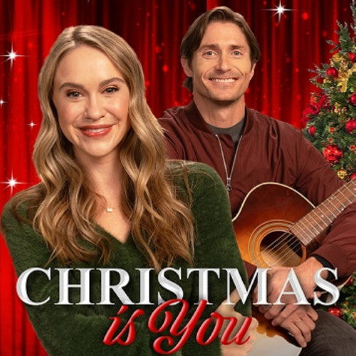 CHRISTMAS IS YOU DVD 2021 GAC FAMILY MOVIE Becca Tobin