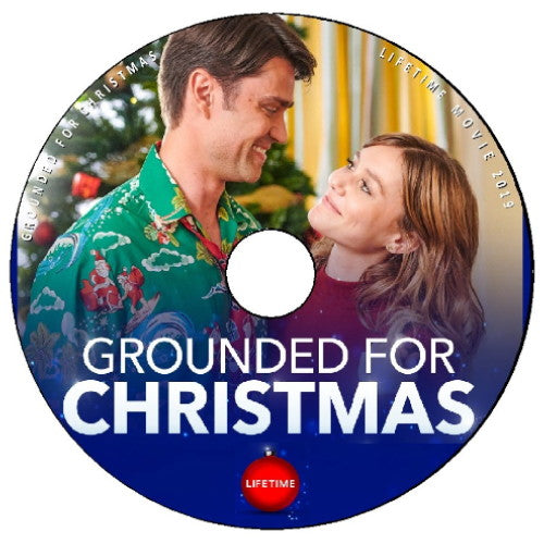 GROUNDED FOR CHRISTMAS DVD LIFETIME MOVIE 2019 Corey Sevier Julianna Guill