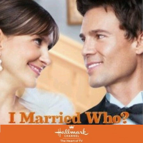 I MARRIED WHO? DVD HALLMARK MOVIE 2012 Kellie Martin