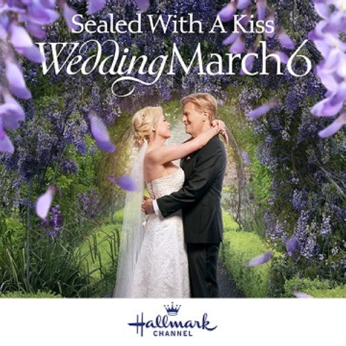 SEALED WITH A KISS: WEDDING MARCH 6 DVD HALLMARK MOVIE 2021